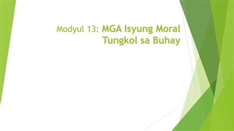 modyul 13 esp grade 10|ESP GRADE 10 MODULE 13: MGA ISYUNG KAUGNAY SA .